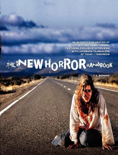 Cover for A S Berman · The New Horror Handbook (Paperback Book) [1st edition] (2009)