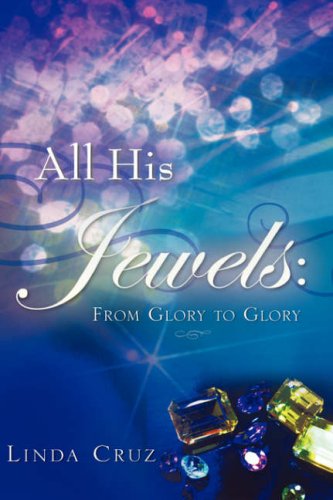 Cover for Linda Cruz · All His Jewels (Paperback Book) (2007)