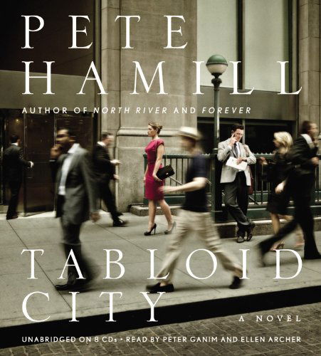 Cover for Pete Hamill · Tabloid City (Audiobook (CD)) [Unabridged edition] (2012)