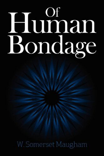 Cover for W. Somerset Maugham · Of Human Bondage (Paperback Book) (2011)