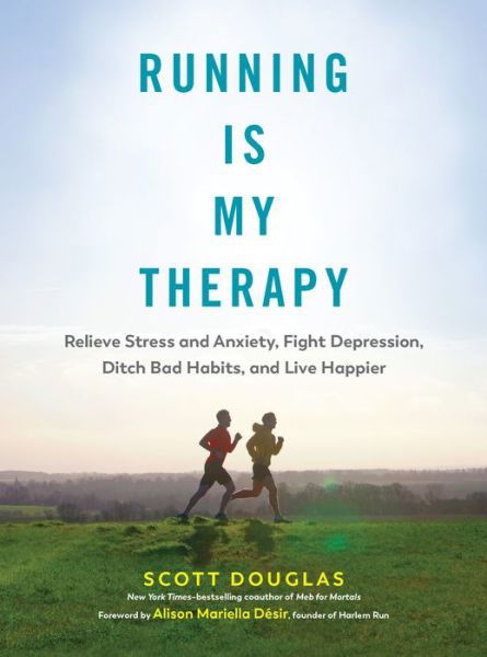 Cover for Scott Douglas · Running is My Therapy (Pocketbok) (2018)