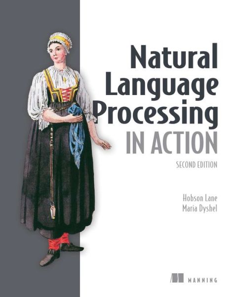 Cover for Hobson Lane · Natural Language Processing in Action (Paperback Book) (2025)