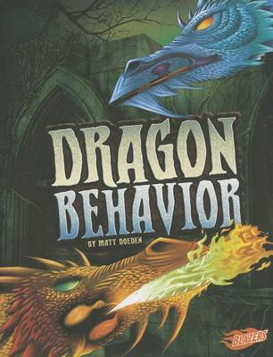 Cover for Matt Doeden · Dragon Behavior (The World of Dragons) (Hardcover Book) (2013)