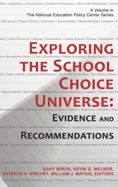 Cover for Gary Miron · Exploring the School Choice Universe: Evidence and Recommendations (Hc) (Hardcover Book) (2012)