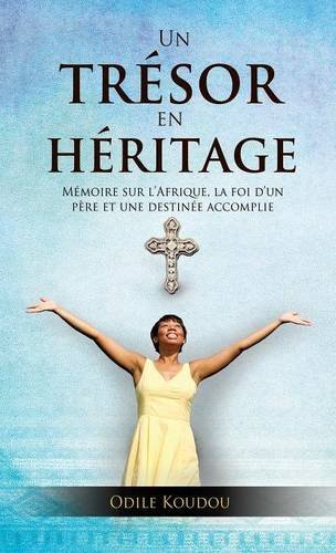 Cover for Odile Koudou · Un Tresor en Heritage (Innbunden bok) [French edition] (2014)