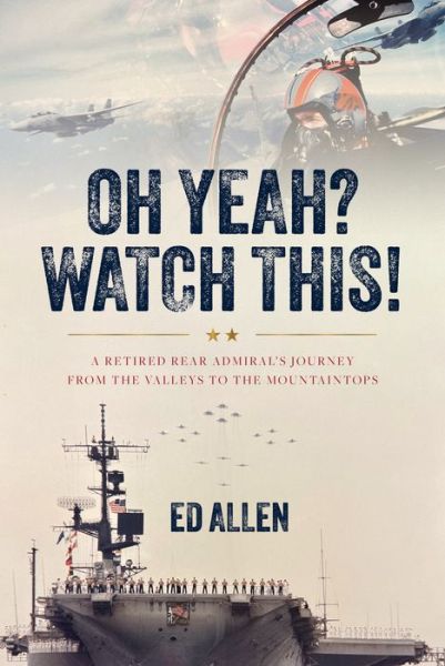 Oh Yeah? Watch This! - Ed Allen - Bücher - Advantage Media Group - 9781642259445 - 9. Januar 2024