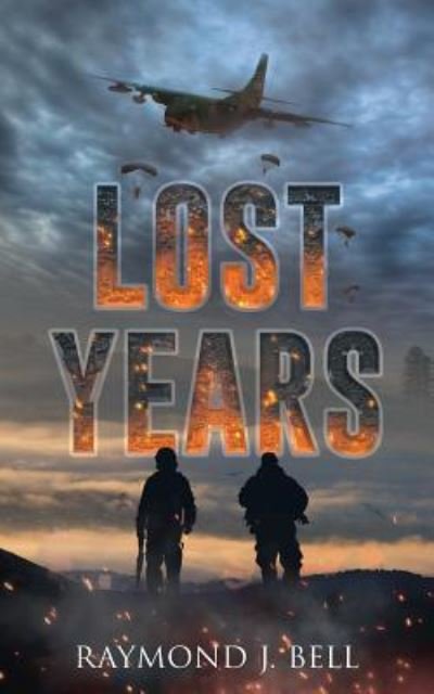 Cover for Raymond J Bell · Lost Years (Paperback Book) (2018)