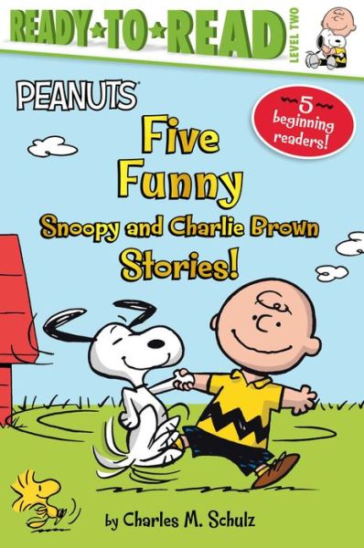 Five Funny Snoopy and Charlie Brown Stories! - Charles M. Schulz - Livros - Simon Spotlight - 9781665959445 - 7 de maio de 2024