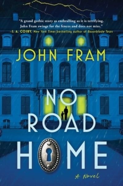 Cover for John Fram · No Road Home (Book) (2024)