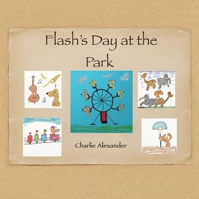Cover for Charlie Alexander · Flash's Day at the Park (Book) (2023)