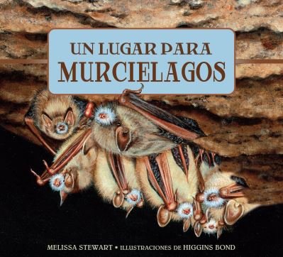Cover for Melissa Stewart · Lugar para Los Murciélagos (Buch) (2023)