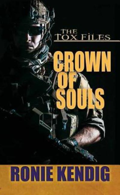 Cover for Ronie Kendig · Crown of Souls (Hardcover Book) (2017)