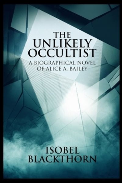 Cover for Isobel Blackthorn · The Unlikely Occultist (Paperback Book) (2021)