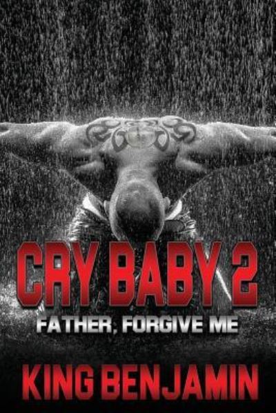 Cover for King Benjamin · Cry Baby 2 (Paperback Book) (2018)