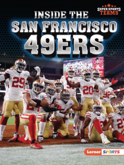 Cover for Christina Hill · Inside the San Francisco 49ers (Paperback Book) (2022)