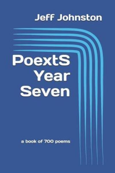 PoextS Year Seven - Jeff Johnston - Böcker - Independently Published - 9781731148445 - 18 november 2018