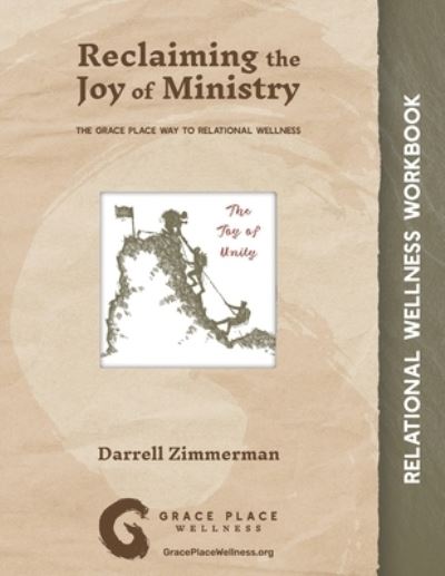 Reclaiming the Joy of Ministry - Darrell W Zimmerman - Books - Amazon Digital Services LLC - Kdp Print - 9781735690445 - January 27, 2021