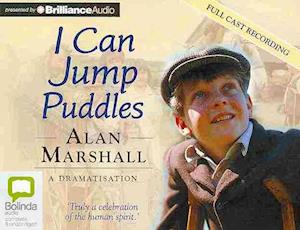 Cover for Alan Marshall · I Can Jump Puddles (Audiobook (CD)) [Unabridged edition] (2013)