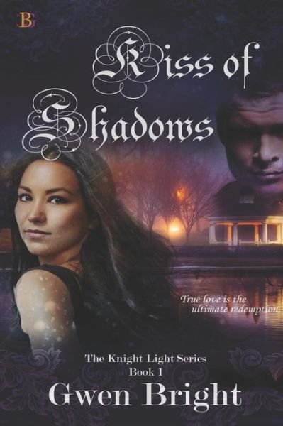 Cover for Gwen Bright · Kiss of Shadows (Paperback Bog) (2021)