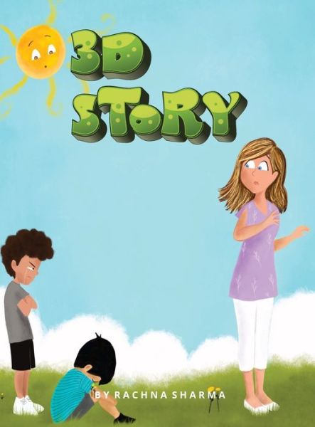 Cover for Rachna Sharma · 3D Story (Hardcover Book) (2021)