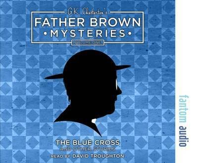 Cover for Gk Chesterton · G.k. Chesterton's Father Brown Mysteries (CD) (2016)