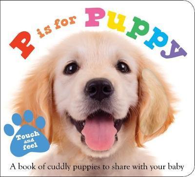 Cover for Roger Priddy · P is for Puppy (Hardcover Book) (2018)