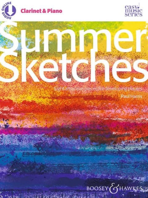 Cover for Summer Sketches: Eight attractive pieces for developing players. clarinet and piano. (Sheet music) (2024)