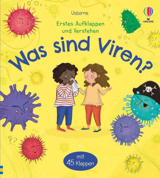 Cover for Katie Daynes · Erstes Aufklappen und Verstehen: Was sind Viren? (Innbunden bok) (2021)