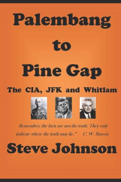 Cover for Steve Johnson · Palembang to Pine Gap (Pocketbok) (2019)