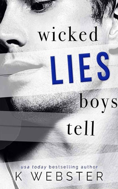 Cover for K Webster · Wicked Lies Boys Tell (CD) (2020)
