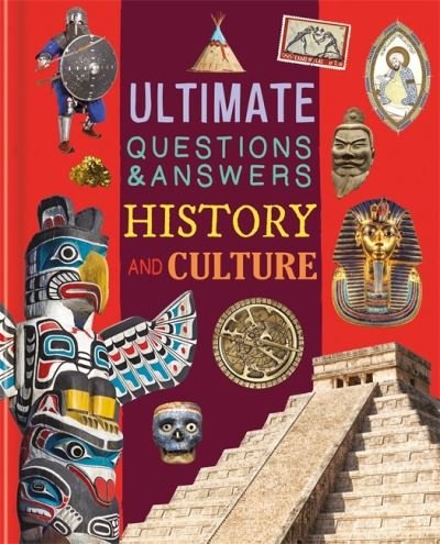 Cover for Autumn Publishing · Ultimate Questions &amp; Answers: History and Culture (Gebundenes Buch) (2023)