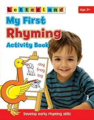 My First Rhyming Activity Book: Develop Early Rhyming Skills - My First Activity - Gudrun Freese - Książki - Letterland International - 9781862097445 - 2011