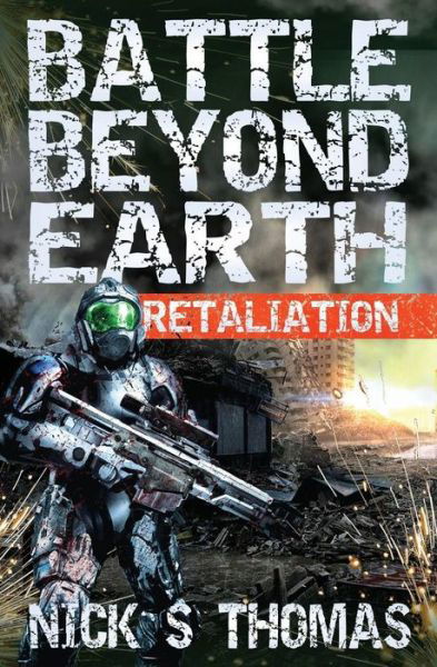 Cover for Nick S Thomas · Battle Beyond Earth (Paperback Book) (2017)