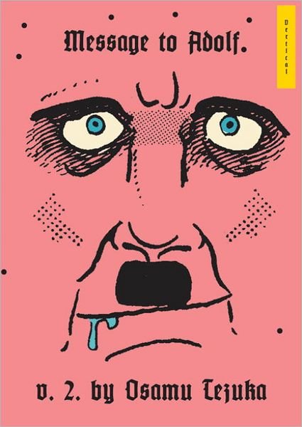 Cover for Osamu Tezuka · Message To Adolf, Vol. 2 (Hardcover bog) (2012)