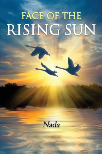 Cover for Nada Nada · Face of the Rising Sun (Paperback Bog) (2019)