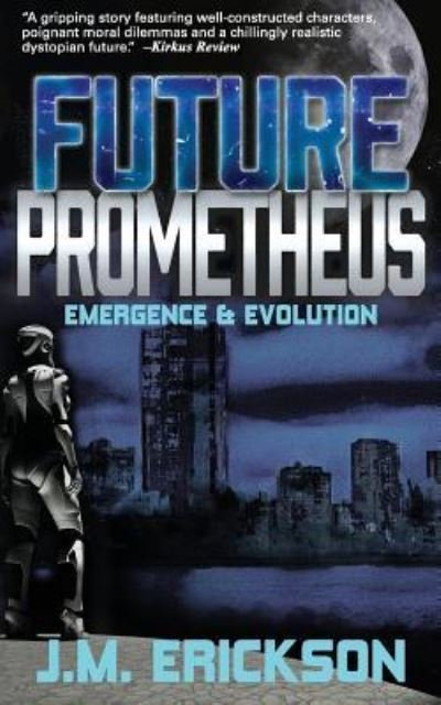 Cover for E B Format · Future Prometheus (Paperback Bog) (2017)