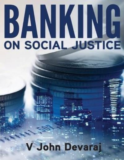 Cover for V John Devaraj · Banking on Social Justice (Paperback Bog) (2016)