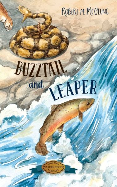 Cover for Robert M McClung · Buzztail and Leaper (Hardcover Book) (2021)