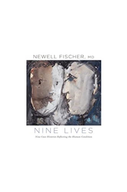 Cover for Newell Fischer · Nine Lives (Taschenbuch) (2019)