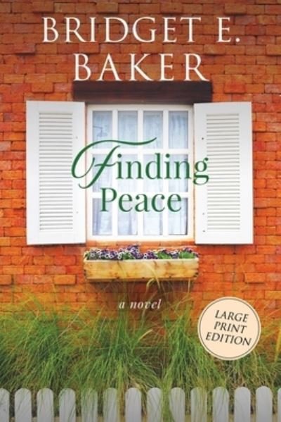 Cover for Bridget E Baker · Finding Peace (Paperback Book) (2020)