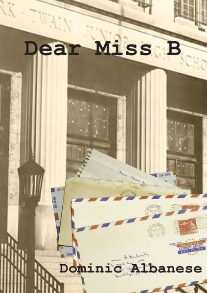 Cover for Dominic Albanese · Dear Miss B (Paperback Book) (2019)