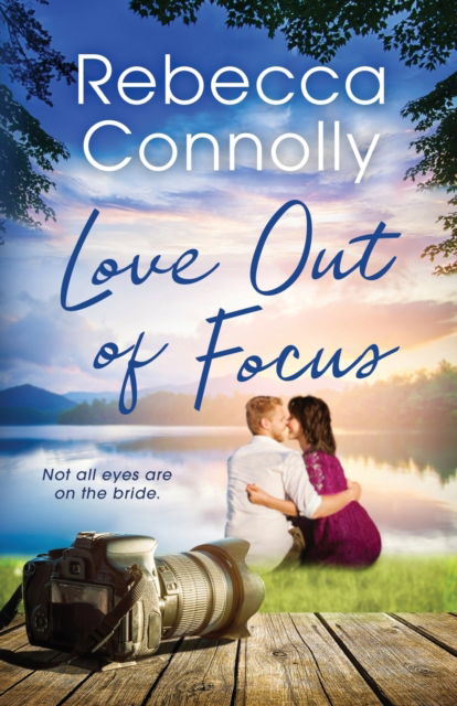 Cover for Rebecca Connolly · Love Out of Focus (Pocketbok) (2022)