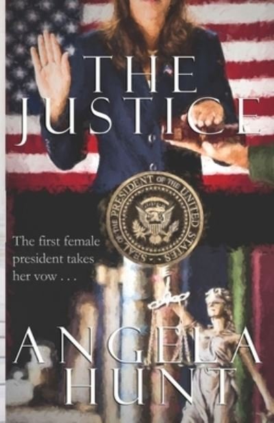 Cover for Angela Hunt · Justice (Book) (2023)