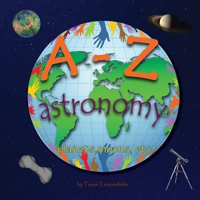 Cover for Tasos Tsimpoukidis · A-Z Astronomy (Paperback Book) (2017)