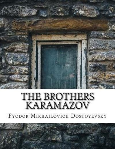 Cover for Fyodor Mikhailovich Dostoyevsky · The Brothers Karamazov (Taschenbuch) (2017)