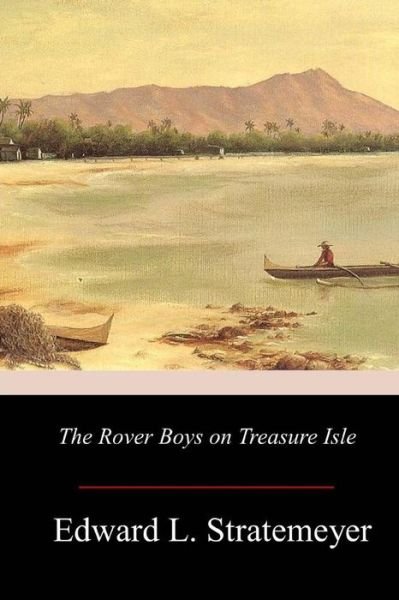 Cover for Edward Stratemeyer · The Rover Boys on Treasure Isle (Pocketbok) (2017)