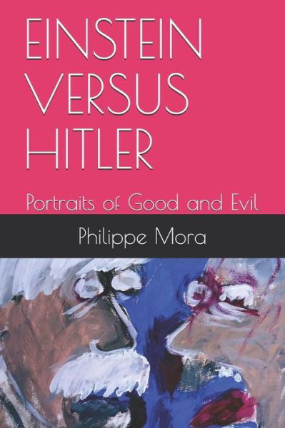Cover for Philippe Mora · Einstein Versus Hitler (Pocketbok) (2018)