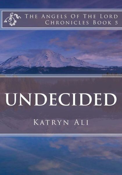 Cover for Katryn Ali · Undecided (Paperback Book) (2018)