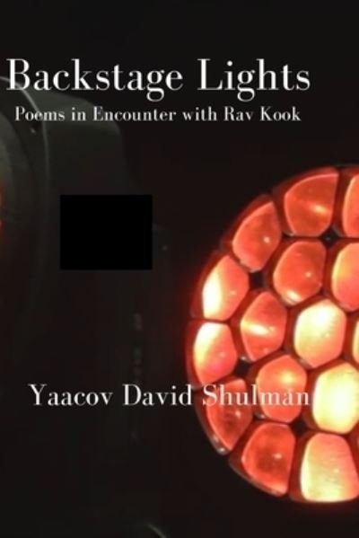 Cover for Yaacov David Shulman · Backstage Lights : Poems (Paperback Bog) (2018)