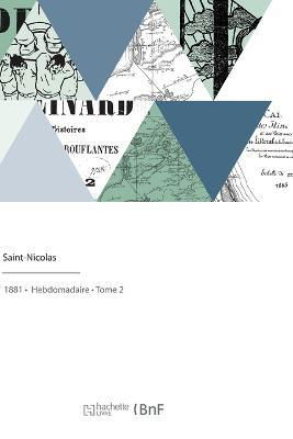 Saint-Nicolas - Collectif - Bøker - Hachette Livre Bnf - 9782329786445 - 4. august 2022